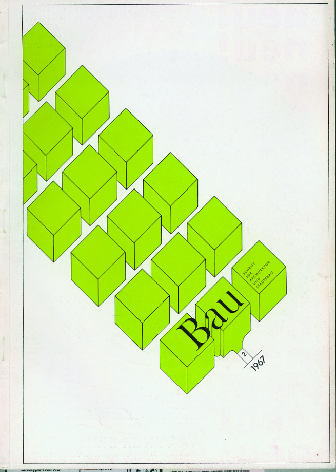 Bau: Magazine for Architecture and Urban Planning, issue 2, 1967. Courtesy the architects, artists and their estates.