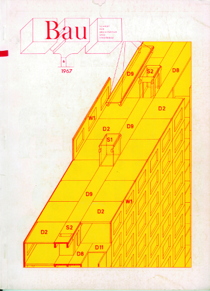 Bau: Magazine for Architecture and Town Planning, issue 6, 1967. Published by Zentralvereinigung der Architekten Österreichs. Courtesy the artists and estates