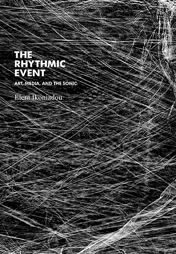 The Rhythmic Event – Eleni Ikoniadou 