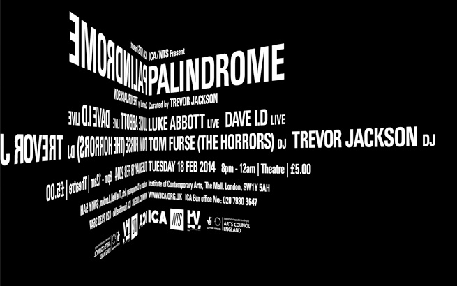 Palindrome Curated by Trevor Jackson