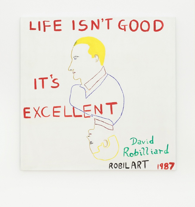 David Robilliard, Life Isn’t Good, It’s Excellent, 1987, acrylic on canvas. Photograph: Paul Knight. Courtesy collection Michael Neff, Frankfurt am Main. © The Estate of David Robilliard. All rights reserved. DACS 2014