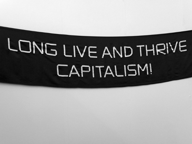 Mona Vătămanu and Florin Tudor, Long Live and Thrive Capitalism! (2009)