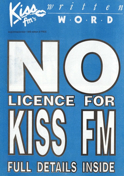No License for Kiss FM, Written Word magazine, 1989, courtesy Gordon Mac