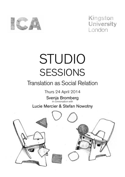 Studio Sessions: Translation as Social Relation 