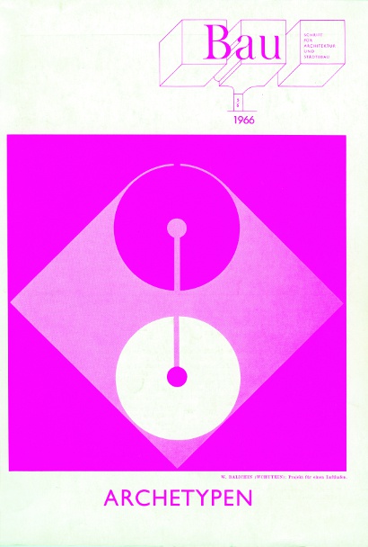 Bau: Magazine for Architecture and Urban Planning, 5/6, 1966. Published by Zentralvereinigung der Architekten Österreichs. Courtesy the artists and estates.