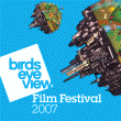 Birds Eye View 2007