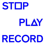 STOP PLAY RECORD